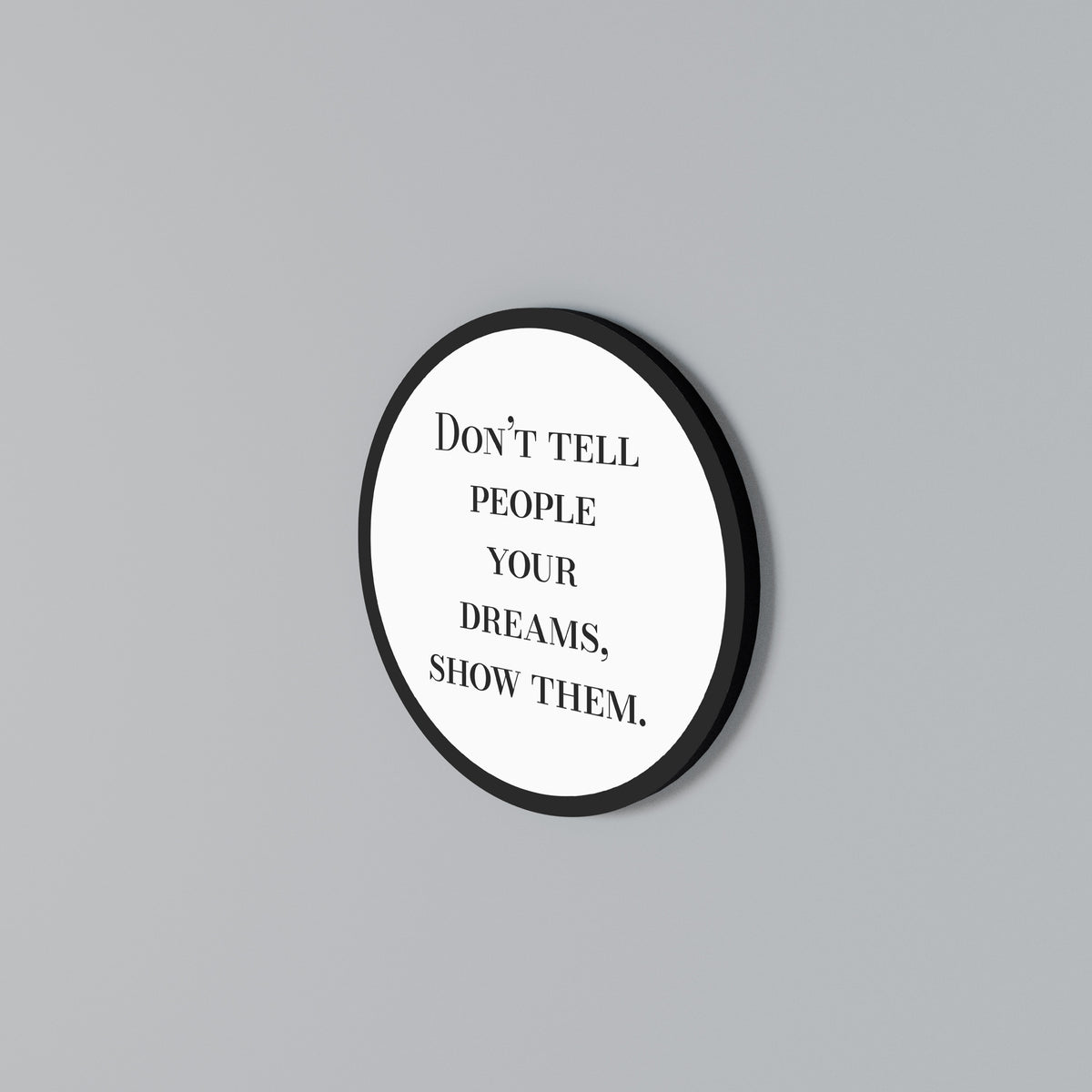 DREAMS IN ACTION Round Wall Art