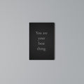 YOU ARE YOUR BEST THING Κατακόρυφος Πίνακας σε Καμβά