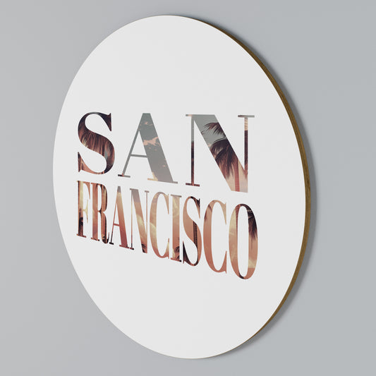 SAN FRANCISCO Στρογγυλός πίνακας ζωγραφικής