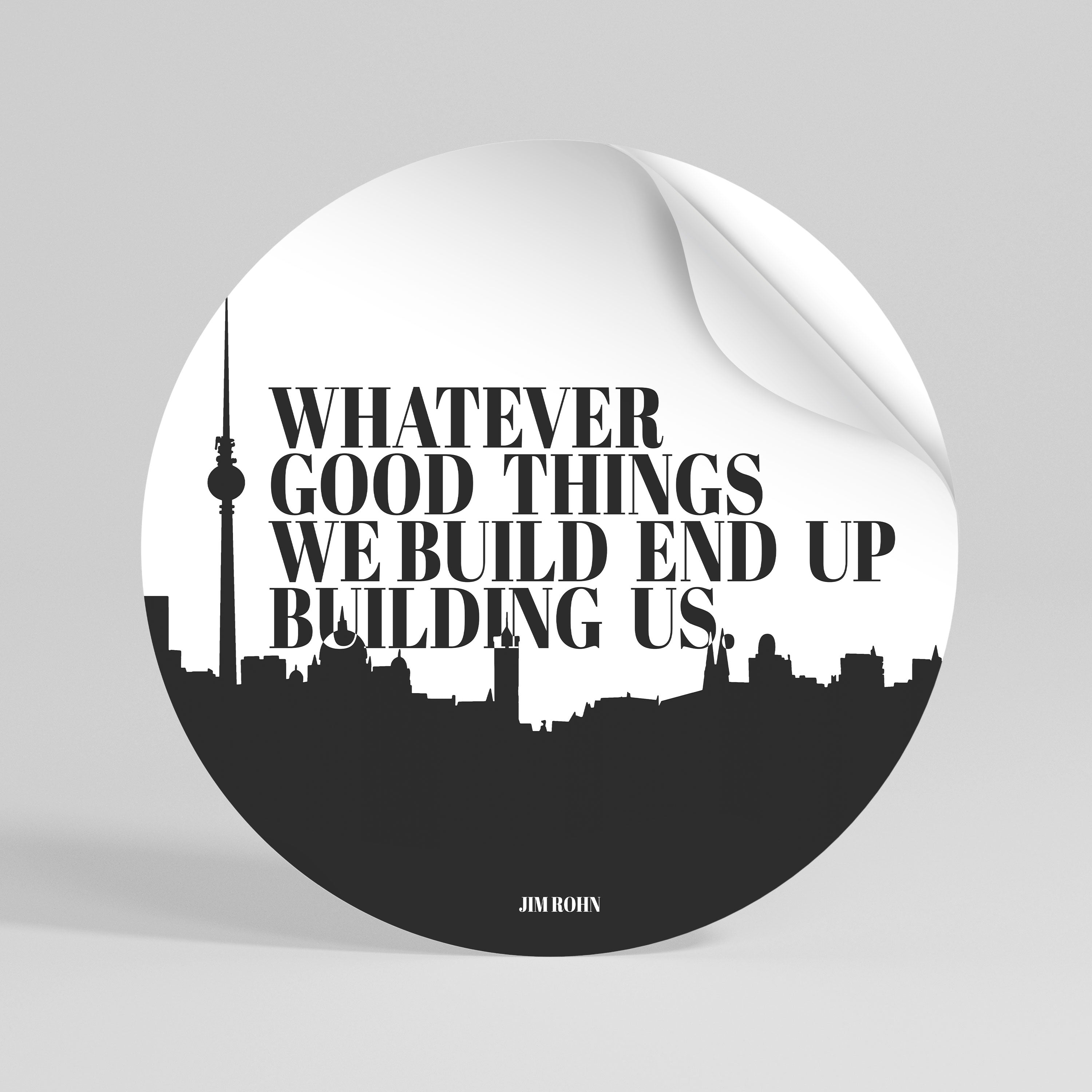 BUILDING OUR LEGACY Αυτοκόλλητη "Peel and Stick" Αφίσα στρογγυλή