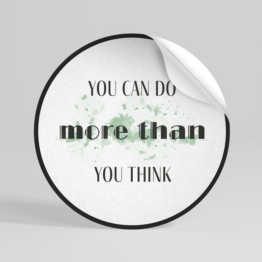 BELIEVE AND ACHIEVE Peel and Stick Round Sticker