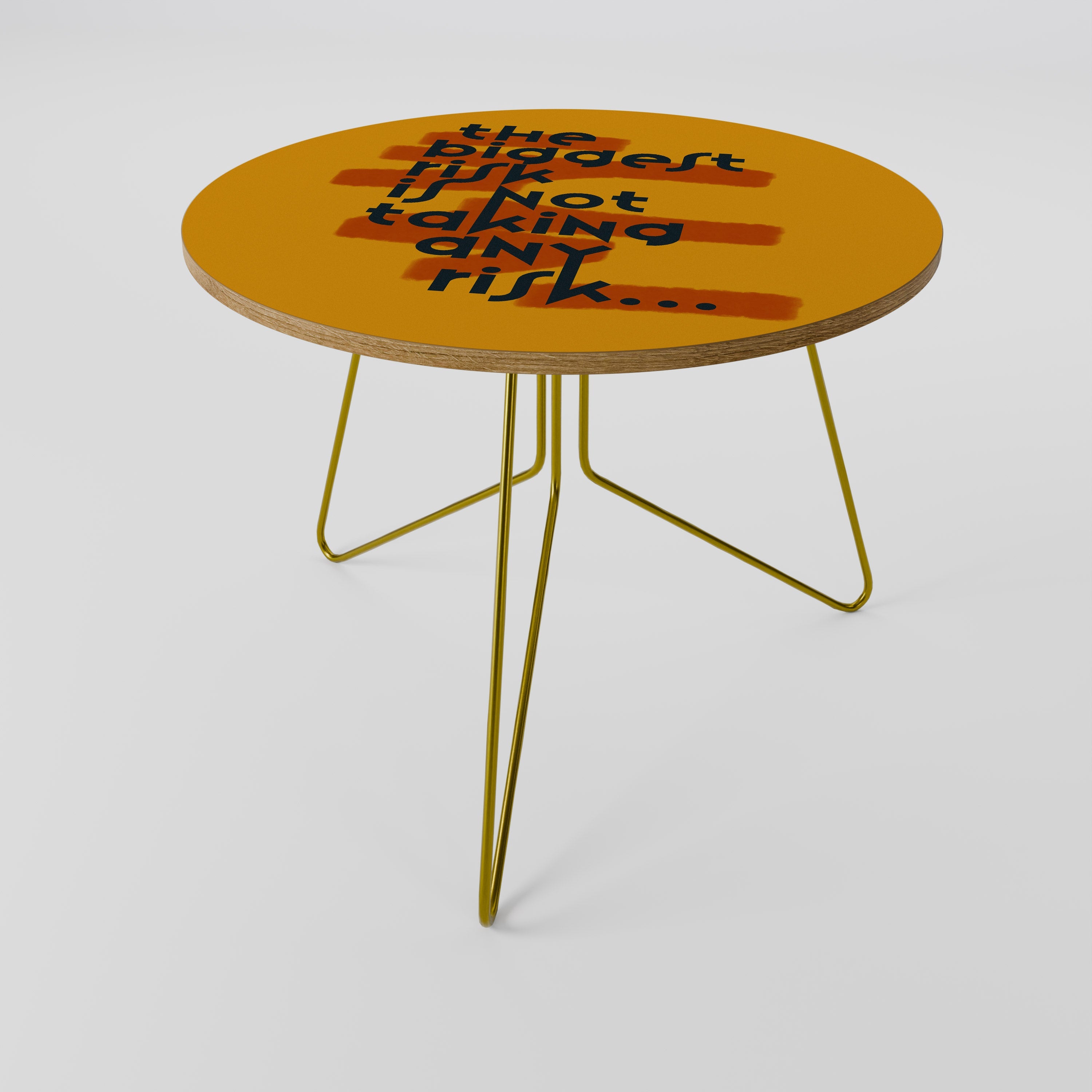 THE BIGGEST RISK Coffee Table 69