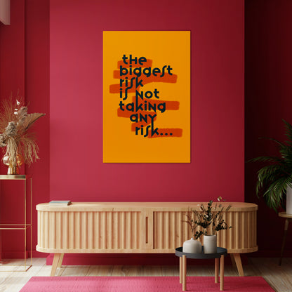 THE BIGGEST RISK Κατακόρυφος Πίνακας σε Καμβά