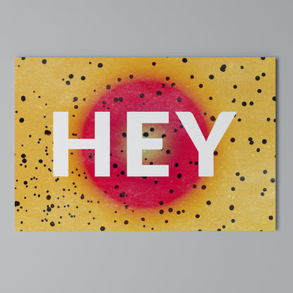 HEY THERE Horizontal Canvas Print