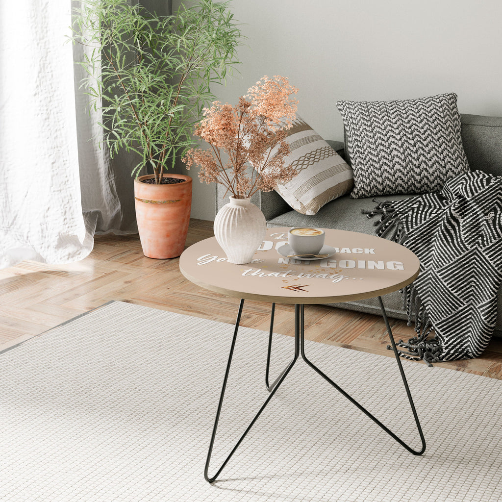 MOVE FORWARD BRAVELY Coffee Table 69