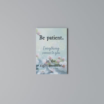 PATIENCE IN BLOOM Κατακόρυφος Πίνακας σε Καμβά
