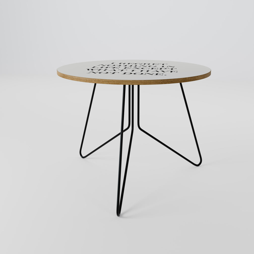 REGRET NOTHING Coffee Table 69