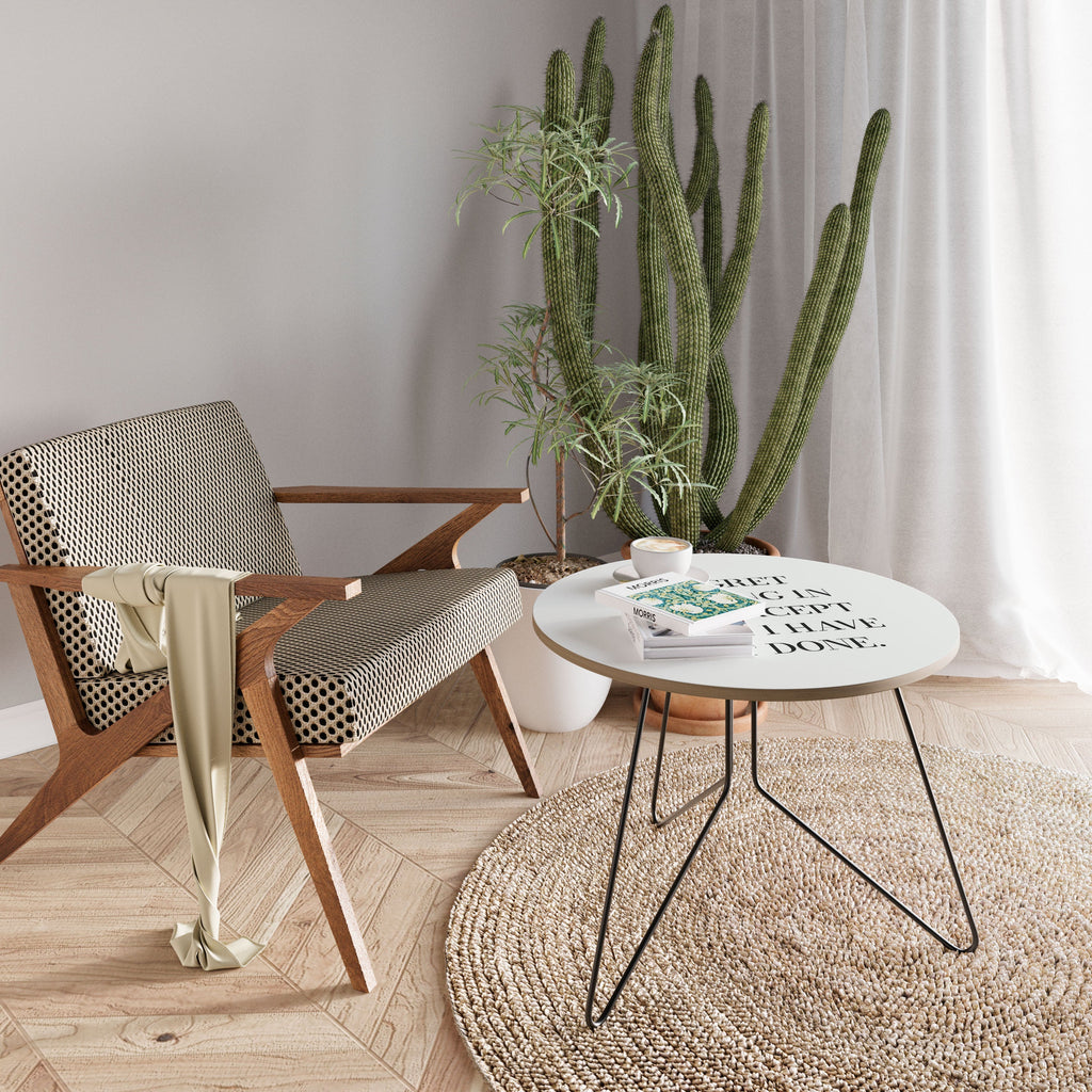 REGRET NOTHING Coffee Table 69