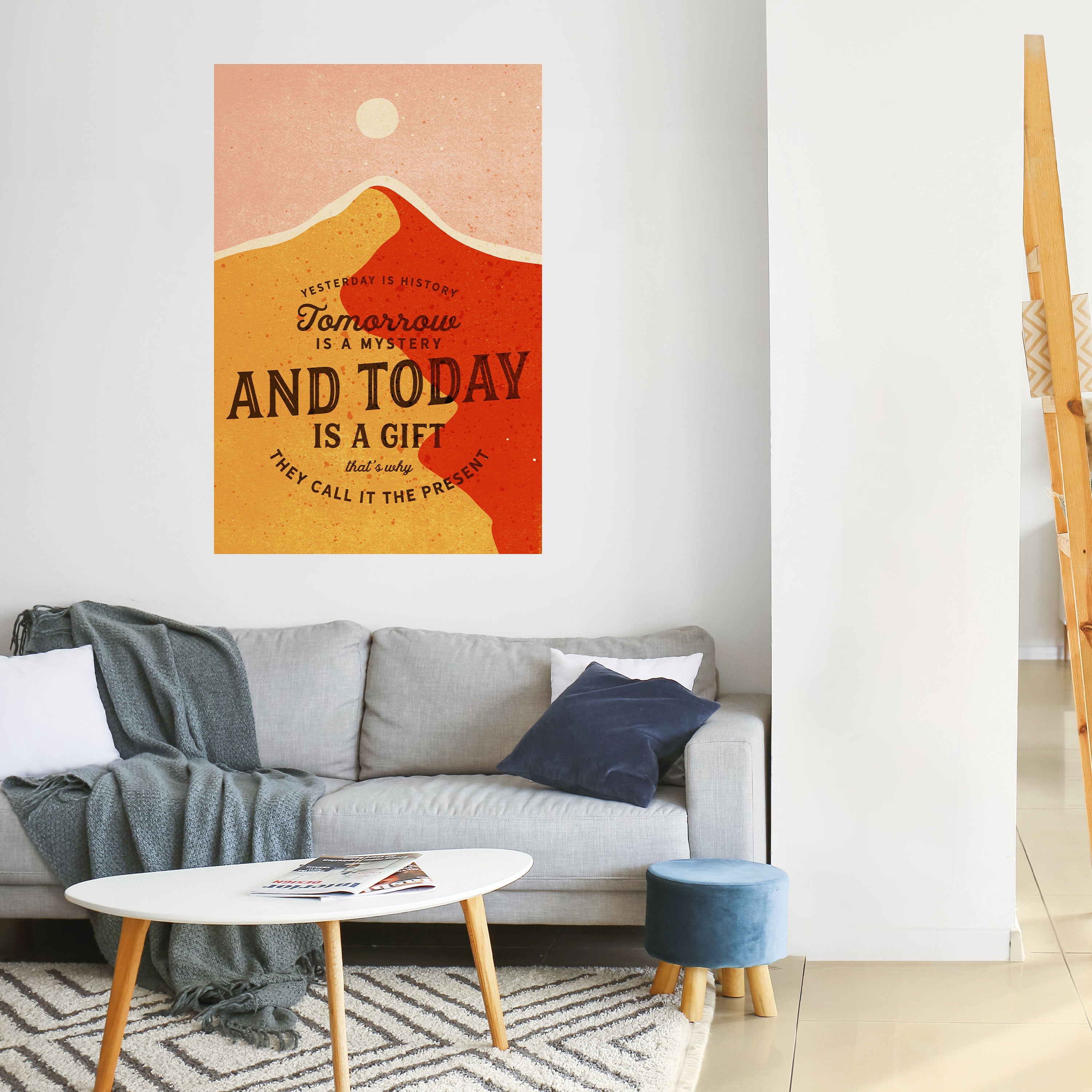 TODAY IS A GIFT Peel and Stick Vertical Poster
