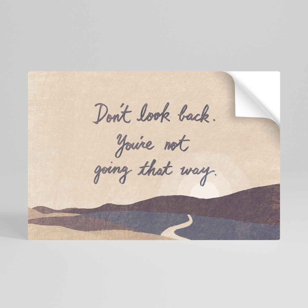 DON'T LOOK BACK Αυτοκόλλητη Αφίσα οριζόντια