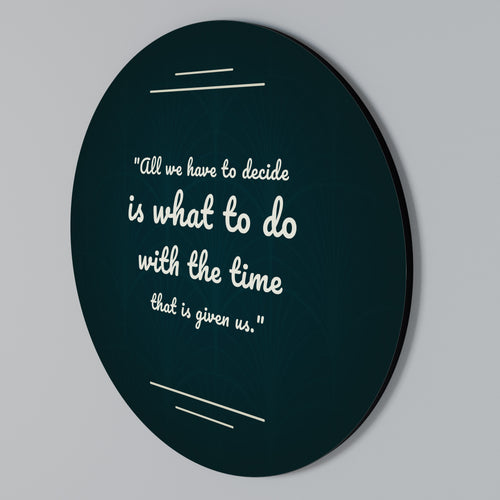 DECISIONS IN MOMENTS Στρογγυλός πίνακας ζωγραφικής